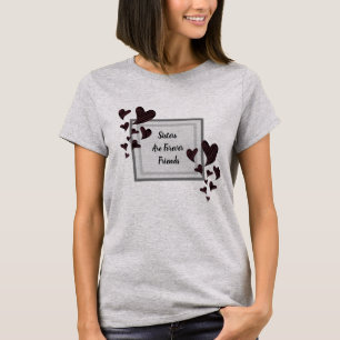 T-shirt Les soeurs sont pour toujours des amis Coeurs roug