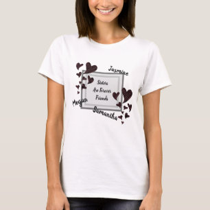 T-shirt Les soeurs sont pour toujours des amis Coeurs roug