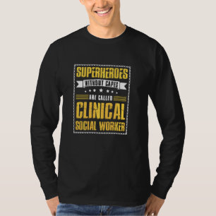 T-shirt Les Superhéros Sans Capes Sont Appelés Cliniques S