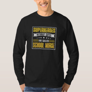 T-shirt Les Superhéros Sans Capitaux Sont Appelés Infirmiè
