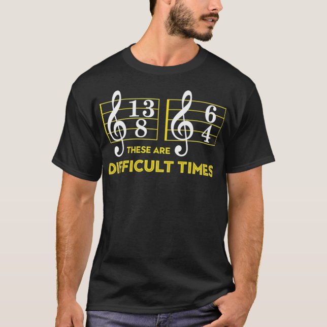T-shirt Les Temps Difficiles Les Cadeaux De Musique (Devant)