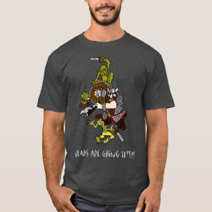 T-shirt Les têtes sont Gonna Fly Nwarf et Goblins