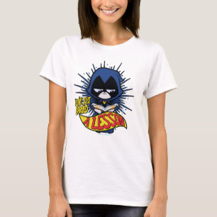 T-shirt Les titans de l'adolescence vont ! Raven "a