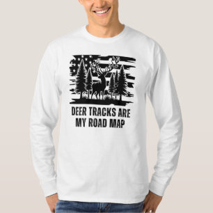 T-shirt Les traces de cerfs sont ma carte routière Cadea