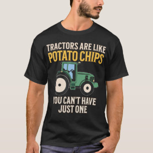 T-shirt Les tracteurs sont comme des chips drôle agriculte