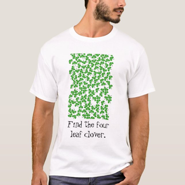 T-shirt les trèfles, trouvent le trèfle de fourleaf (Devant)
