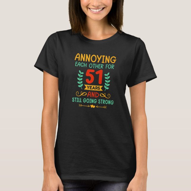 T-shirt Les uns les autres pendant 51 ans 51e anniversaire (Devant)