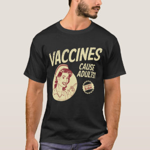 T-shirt Les vaccins provoquent des adultes amusants anti-v