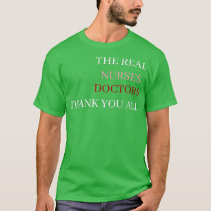 T-SHIRT LES VÉRITABLES INFIRMIÈRES MÉDECINS MERCI TOUS