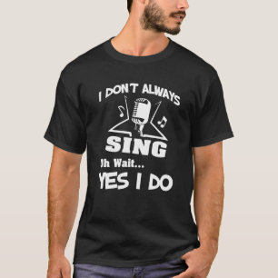 T-shirt Les vêtements de karaoke - cadeau de chanteur -
