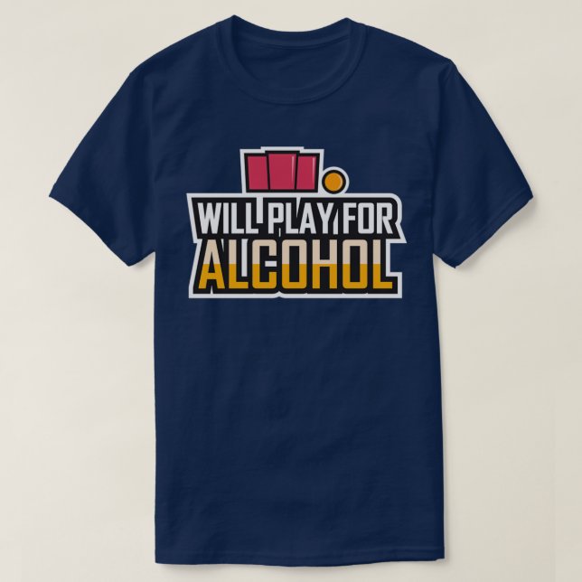 T-shirt Les Vêtements De L'Équipe De Beerpong Joueront Pou (Design devant)