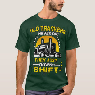 T-shirt Les Vieux Camions Ne Meurent Jamais Ils Sont Juste