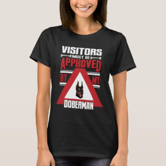 T-shirt Les Visiteurs Doberman Doivent Être Approuvés Par
