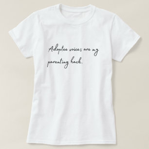 T-shirt "Les voix adoptées sont mon hack"