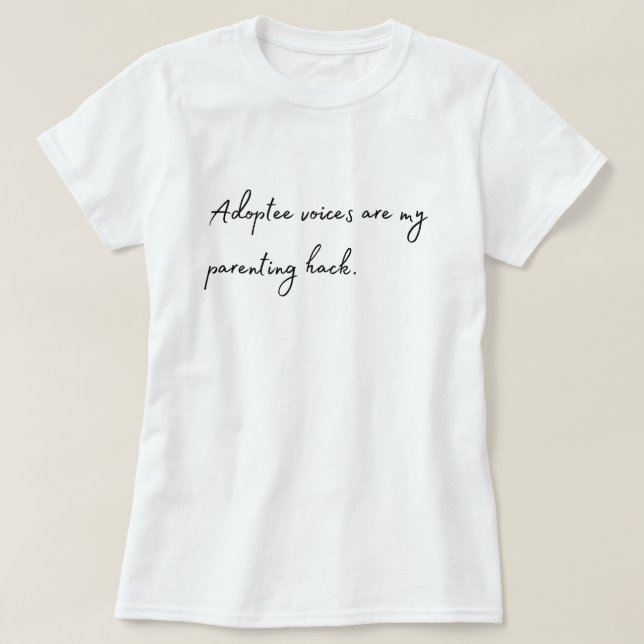 T-shirt "Les voix adoptées sont mon hack" (Design devant)