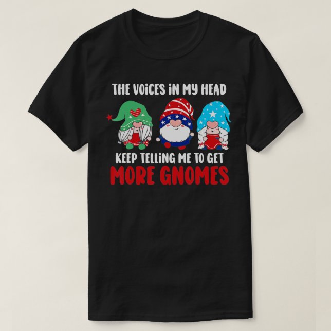 T-shirt les voix dans ma tête continuent à me dire obtenir (Design devant)