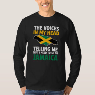 T-shirt les voix dans ma tête me disant Jamaica jamaïcain