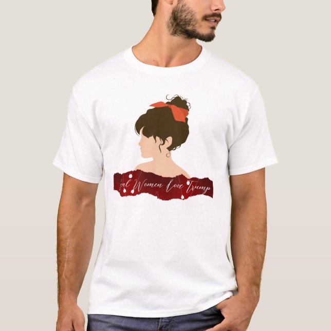T-shirt Les vraies femmes aiment Trump (Devant)