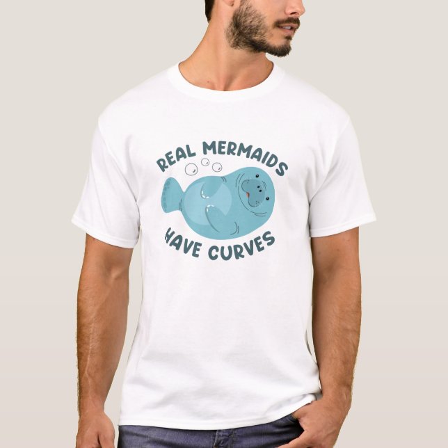 T-shirt Les vraies sirènes ont des courbes (Devant)