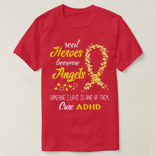 T-shirt Les vrais héros deviennent des anges Quelqu'un que (Design devant)