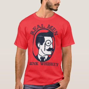 T-shirt Les vrais hommes boivent du whisky