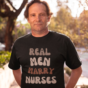 T-shirt Les vrais hommes épousent des infirmières