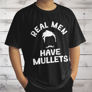 T-shirt Les vrais Hommes Ont Des Mullets, Amoureux De Styl