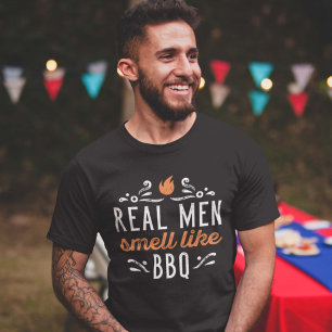 T-shirt Les vrais hommes sentent comme le barbecue