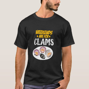 T-shirt Les Week-ends Mens Sont Pour Les Clams Clam Digger