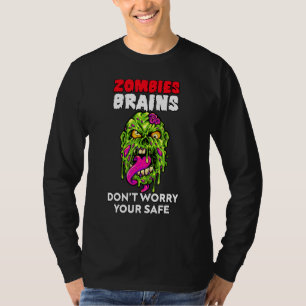T-shirt Les zombies mangent des cerveaux, ne vous inquiéte