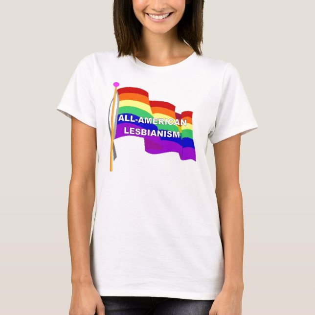 T-shirt Lesbianisme cent pour cent américain (Devant)