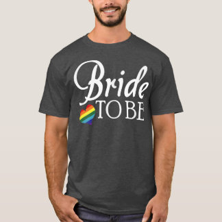 T-shirt Lesbienne Mariée Pour Être La Fierté Mariage LGBTQ
