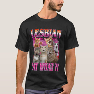 T-shirt Lesbiennes Mangent Quoi ! Drôle de Chat Gay Pride