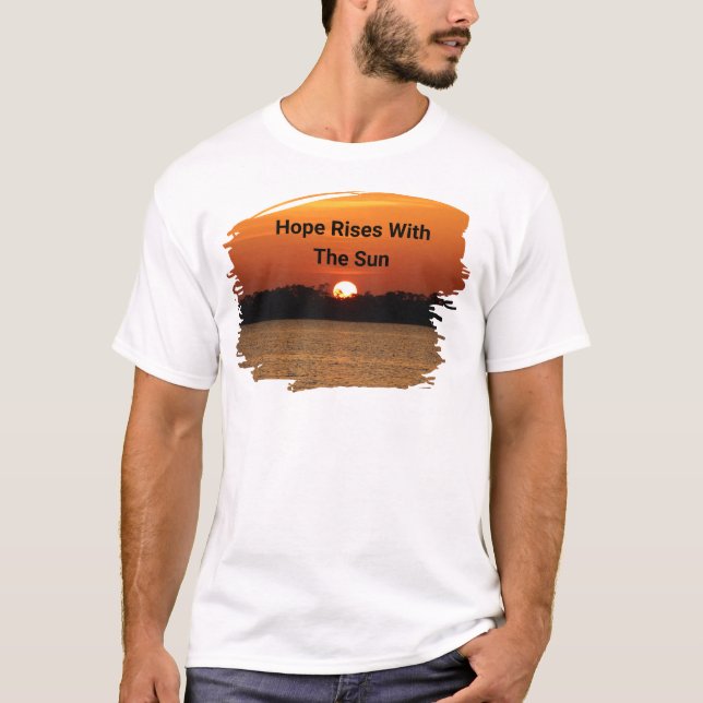 T-shirt L'Espoir Se Lève Avec Le Soleil (Devant)