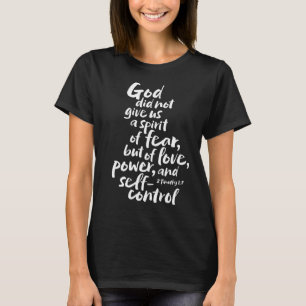 T-shirt L'Esprit d'Amour de DIEU - AUCUNE PEUR - Verse de