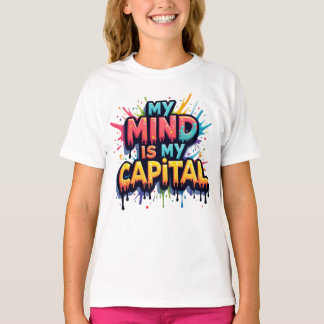 T-shirt "L'esprit sur l'argent : le pouvoir de la pensée"