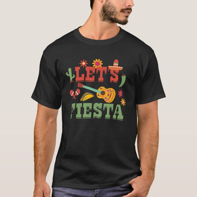 T-shirt Let s Fiesta Cinco de Mayo Party Saying Quote Grap (Devant)