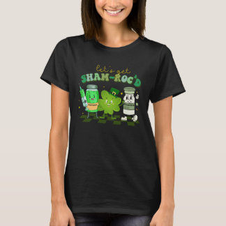 T-shirt Let s Get Shamrocked Pharmacy Tech Lucky Nurse St 