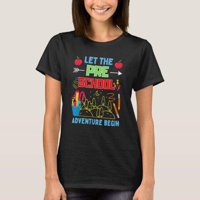 T-shirt Let The Pre K Adventure Begin Fourth Grade Teacher (Devant)