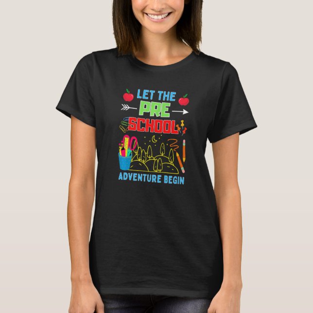 T-shirt Let The Pre K Adventure Begin Fourth Grade Teacher (Devant)
