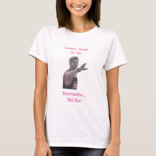 T-shirt L'Été Devrait Être Amusant. Édition rose
