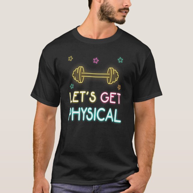 T-shirt Let's Get Physical Workout 80s Retro (Devant)
