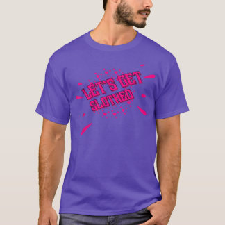 T-shirt Let's Get Slothed Sloth Beer Funny Sarcastic Sassy
