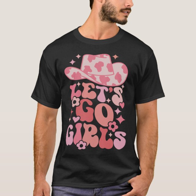 T-shirt Let's Go Girls Nashville Bachelorette Party Countr (Devant)