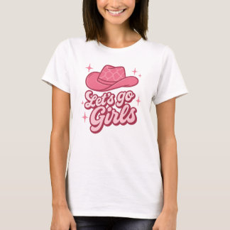 T-shirt Lets Go Girls Pink Cowgirl Hat