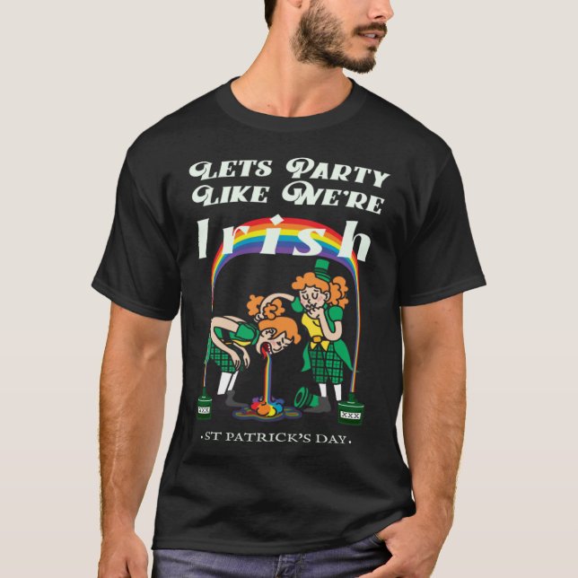 T-shirt Lets Party Like We're Irish Rainbow Pot of Gold (Devant)