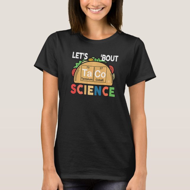 T-shirt Lets Taco Bout professeur de science (Devant)