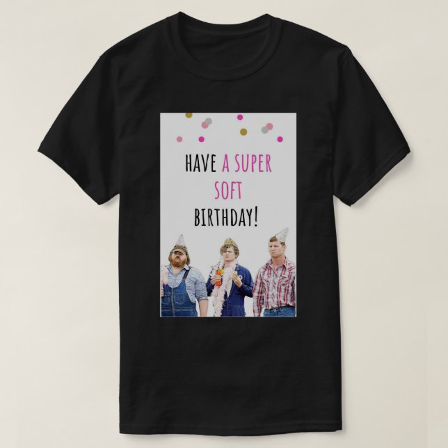 T-shirt Letterkenny birthday card, autocollants, numérique (Design devant)