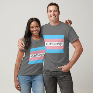T-shirt #Let'ThemPlay Drapeau Transgenre Athlètes