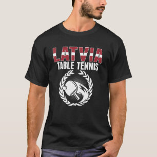T-shirt Lettonie Tennis De Table Latvian Ping Pong Team Su
